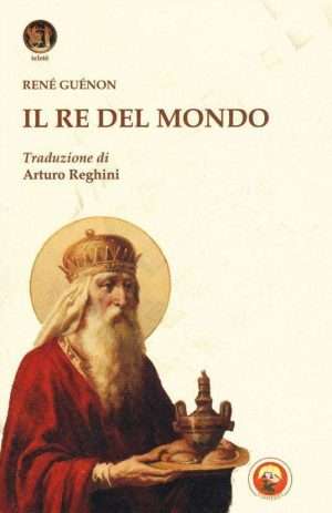 Senza categoria - Libreria rotondi guenon il re del mondo 1