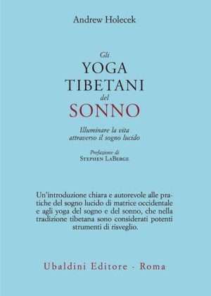 Sogni - Libreria rotondi holecek yoga tibetani del sonno