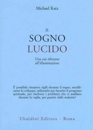 Sogni - Libreria rotondi katz il sogno lucido