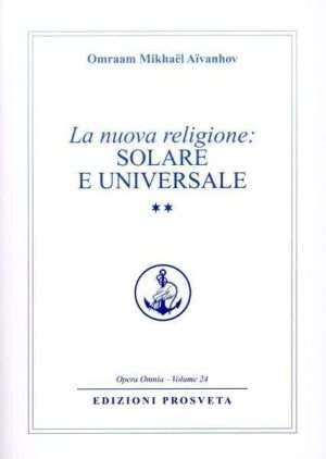 Senza categoria - Libreria rotondi lanuovareligione solare e universale 2 aivanhov prosveta