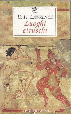 Libreria rotondi lawrence luoghi etruschi