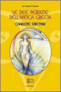 Femminile - Libreria rotondi le dee perdute dellantica grecia venexia