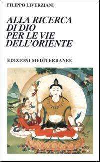 Oriente - Libreria rotondi liverziani alla ricerca di dio