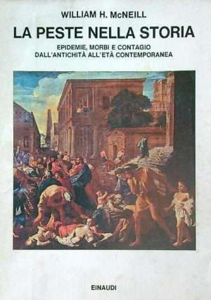 Medicina - Libreria rotondi mcneill la peste nella storia