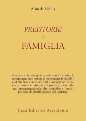 Psicologia - Libreria rotondi mijolla preistorie di famiglia