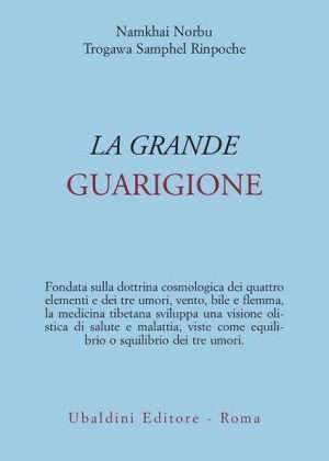 Medicina alternativa - Libreria rotondi norbu la grande guarigione