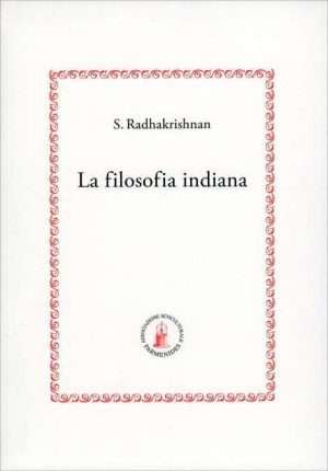 Libreria rotondi radhakrishnan la filosofia indiana