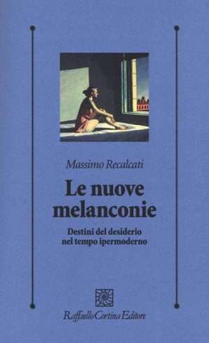 Psicologia - Libreria rotondi recalcati le nuove melanconie