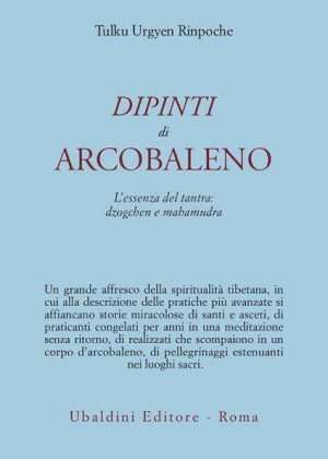 Tantra - Libreria rotondi rinpoche dipinti arcobaleno