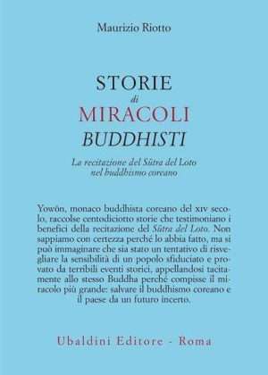 Altre civiltà - Libreria rotondi riotto storie di miracoli buddhisti