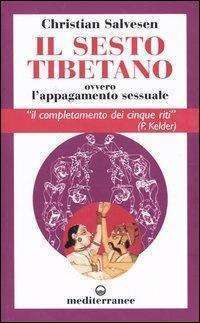 Libreria rotondi salvesen il sesto tibetano