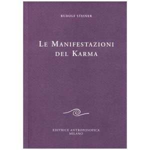 Antroposofia - Libreria rotondi steiner Le manifestazioni del karma