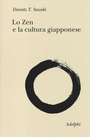 Libreria rotondi suzuki lo zen e la cultura giapponese