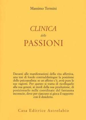 Psicoanalisi - Libreria rotondi termini clinica delle passioni