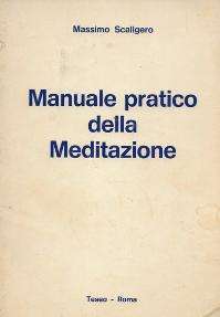 Antroposofia - Manuale pratico della meditazione scaligero teseo libreria rotondi