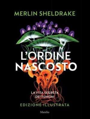 Biologia - Ordine nascosto sheldrake libreria rotondi marsilio