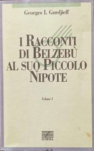 Prime edizioni - Racconti di Belzebu al suo piccolo nipote volume 1 gurdjieff ottava libreria rotondi e1698839253518
