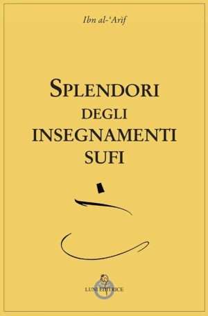 Sufismo - Splendori degli insegnamenti sufi copertina libro