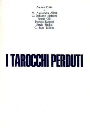Libri sui Tarocchi - Tarocchi perduti aavv handromeda libreria rotondi
