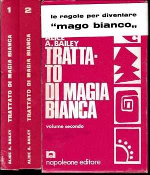 Trattato di magia bianca bailey napoleone libreria rotondi