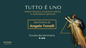 Patreon corso angelo tonelli tutto è uno libreria rotondi misteri eleusini