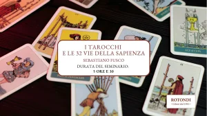 Patreon corso sebastiano fusco i tarocchi e le 32 vie della sapienza libreria rotondi