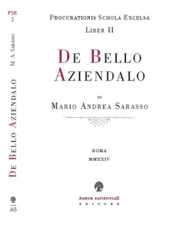 De Bello Aziendalo Liber secunsus Procurationis Schola Excelsa libreria rotondi