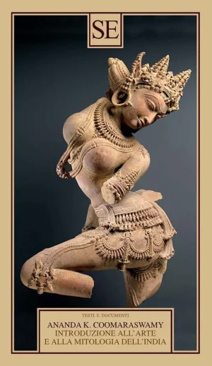 Introduzione allarte e alla mitologia dellIndia libreria rotondi
