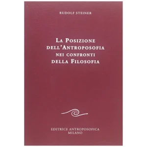 La posizione dellantroposofia nei confronti della filosofia steiner libreria rotondi antroposofica