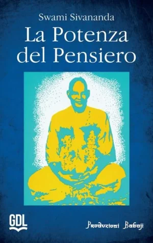 La potenza del pensiero sivananda libreria rotondi babai trigono