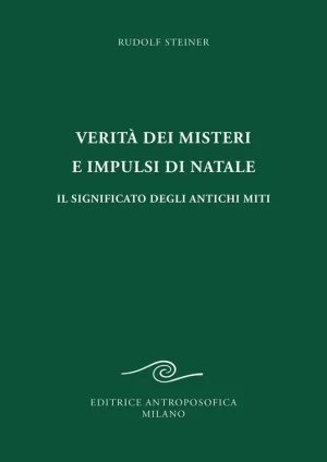 Verita dei misteri e impulsi di Natale. Il significato degli antichi miti libreria rotondi