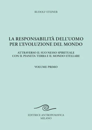 La responsabilita delluomo per levoluzione del mondo vol. I libreria rotondi
