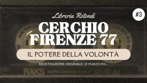 Firenze77 il potere della volonta