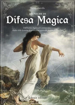 Tecniche di difesa magica durville libraio libreria rotondi