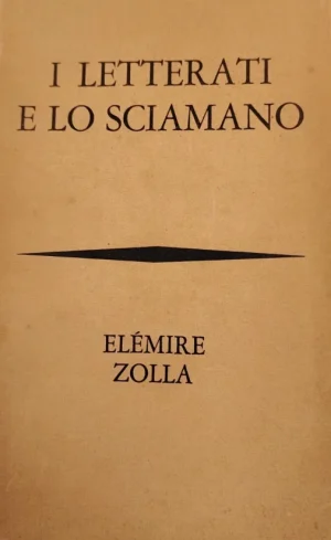 I letterati e lo sciamano