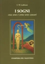 Sogni cosa sono come sono causati leadbeater libro libreria rotondi
