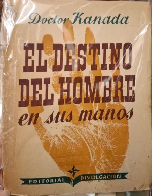 El destino del hombre en sus manos libreria rotondi