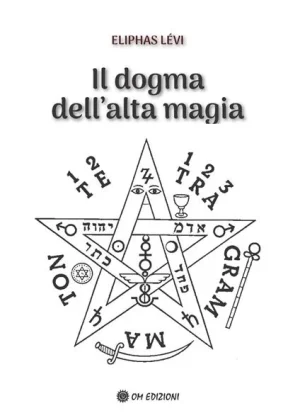 Il dogma dell'alta magia levi om edizioni libreria rotondi