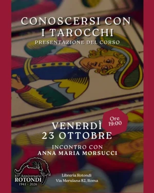 Presentazione del corso conoscersi con i tarocchi libreria rotondi